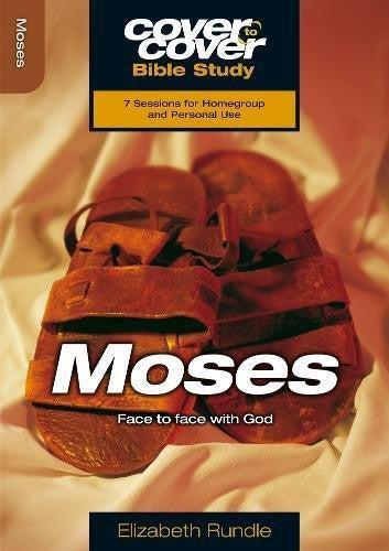 Cover To Cover Bible Study: Moses - Re-vived