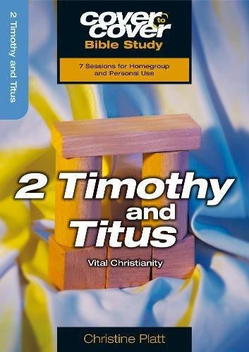 Cover To Cover Bible Study: 2 Timothy And Titus - Re-vived