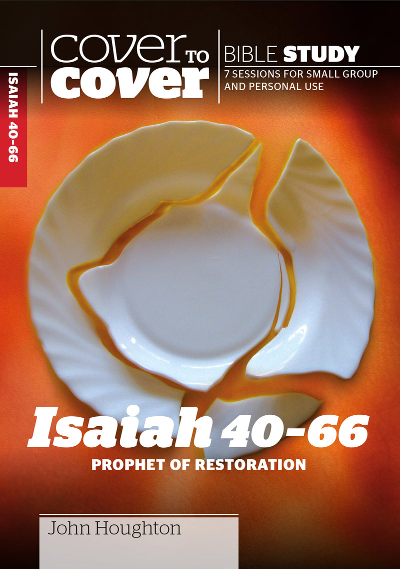 Cover To Cover Bible Study: Isaiah 40-66 - Re-vived