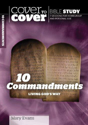 Cover to Cover Bible Study: The Ten Commandments