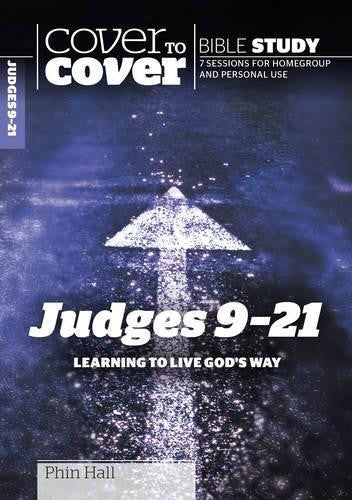 Cover To Cover Bible Study: Judges 9-21