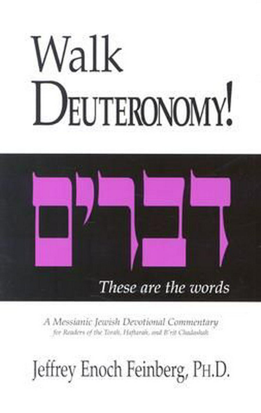 Walk Deuteronomy! - Re-vived