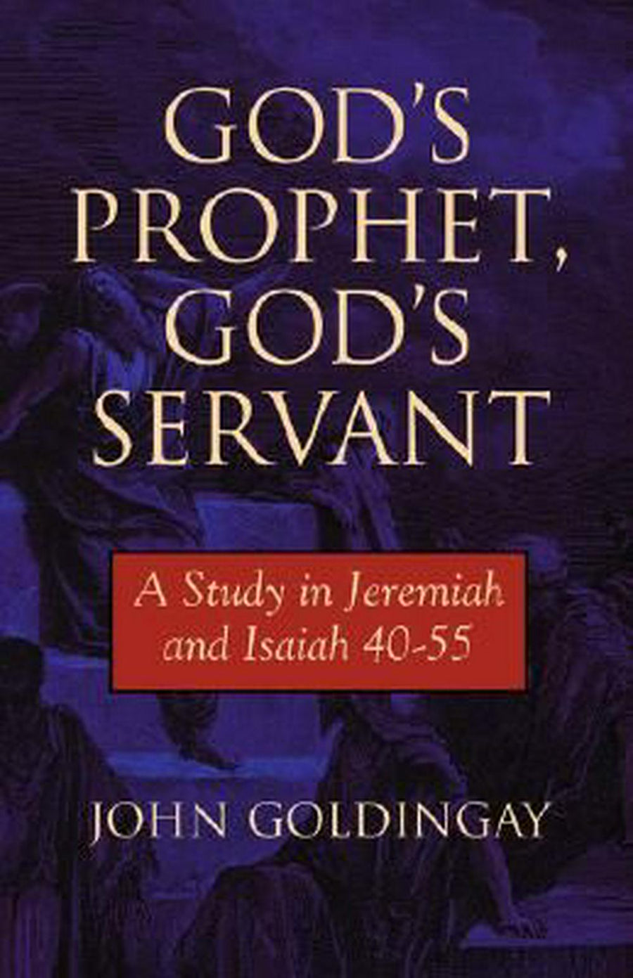 God's Prophet, God's Servant - Re-vived