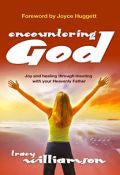 Encountering God Paperback Book - Tracy Williamson - Re-vived.com - 1