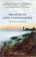 Prophets And Visionaries Paperback Book - Peter Mullen - Re-vived.com - 1