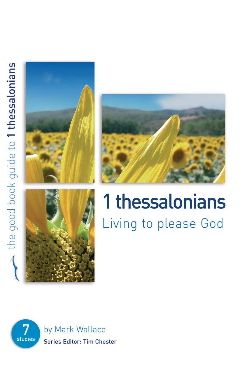 1 Thessalonians: Living To Please God - Re-vived