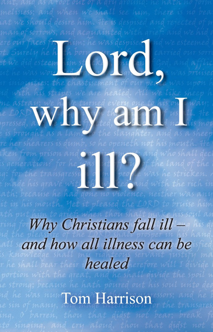 Lord Why Am I Ill? - Re-vived