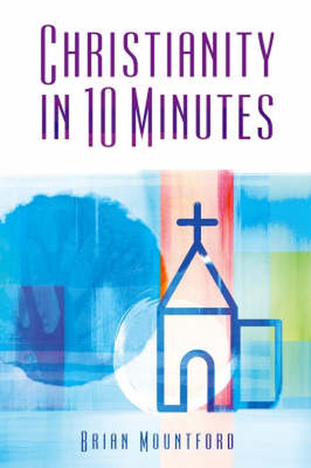 Christianity in 10 Minutes - Re-vived