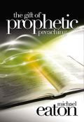 The Gift Of Prophetic Preaching Paperback Book - Michael Eaton - Re-vived.com - 1