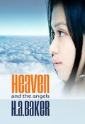 Heaven And The Angels Paperback Book - Harold Baker - Re-vived.com - 1