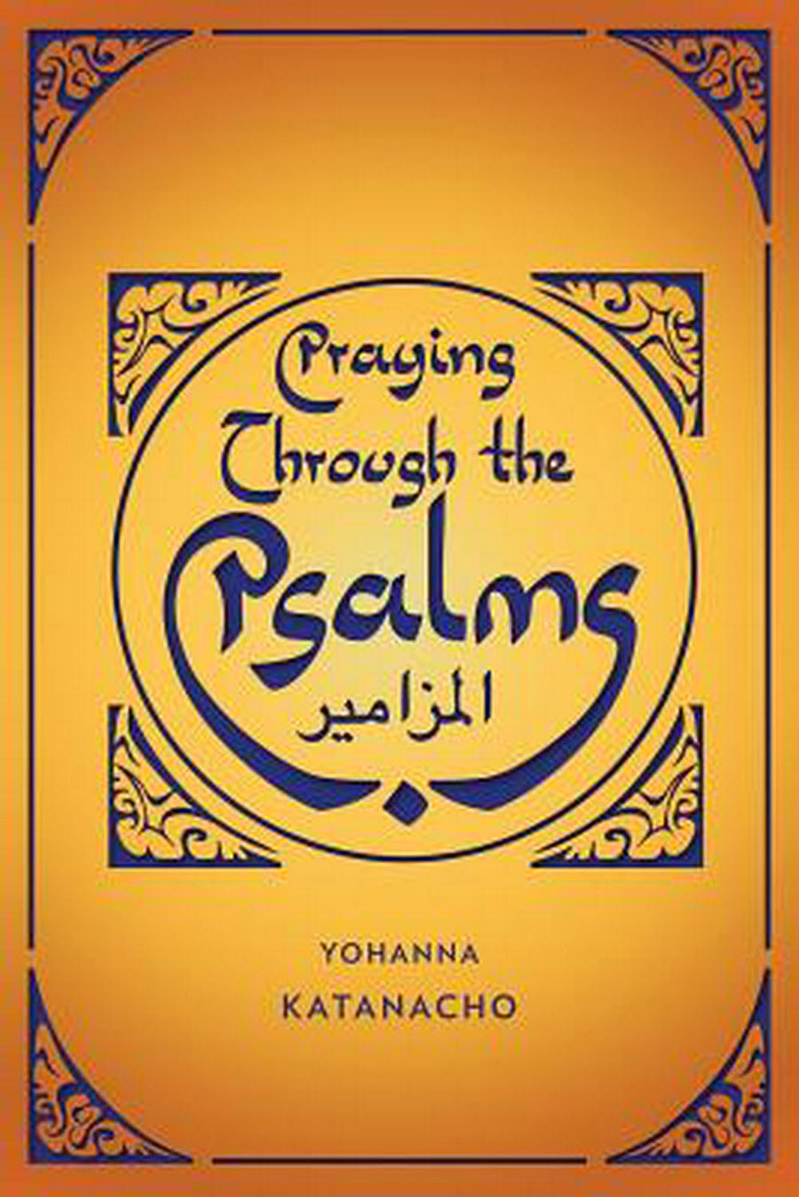Praying Through The Psalms - Re-vived