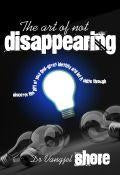 The Art Of Not Disappearing Paperback Book - Re-vived