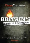 Britain's Spiritual Inheritance Paperback Book - Diana Chapman - Re-vived.com