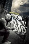 Prison Without Bars Paperback Book