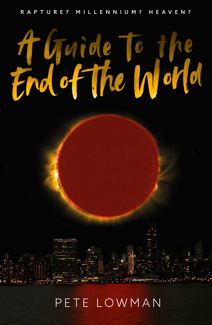 A Guide To The End Of The World - Re-vived