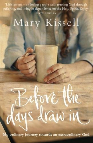 Before The Days Draw In - Re-vived