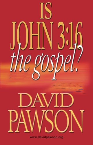 Is John 3:16 the Gospel? - Re-vived