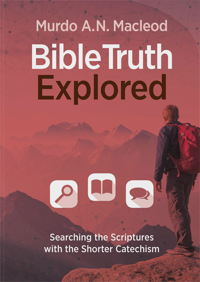 Bible Truth Explored