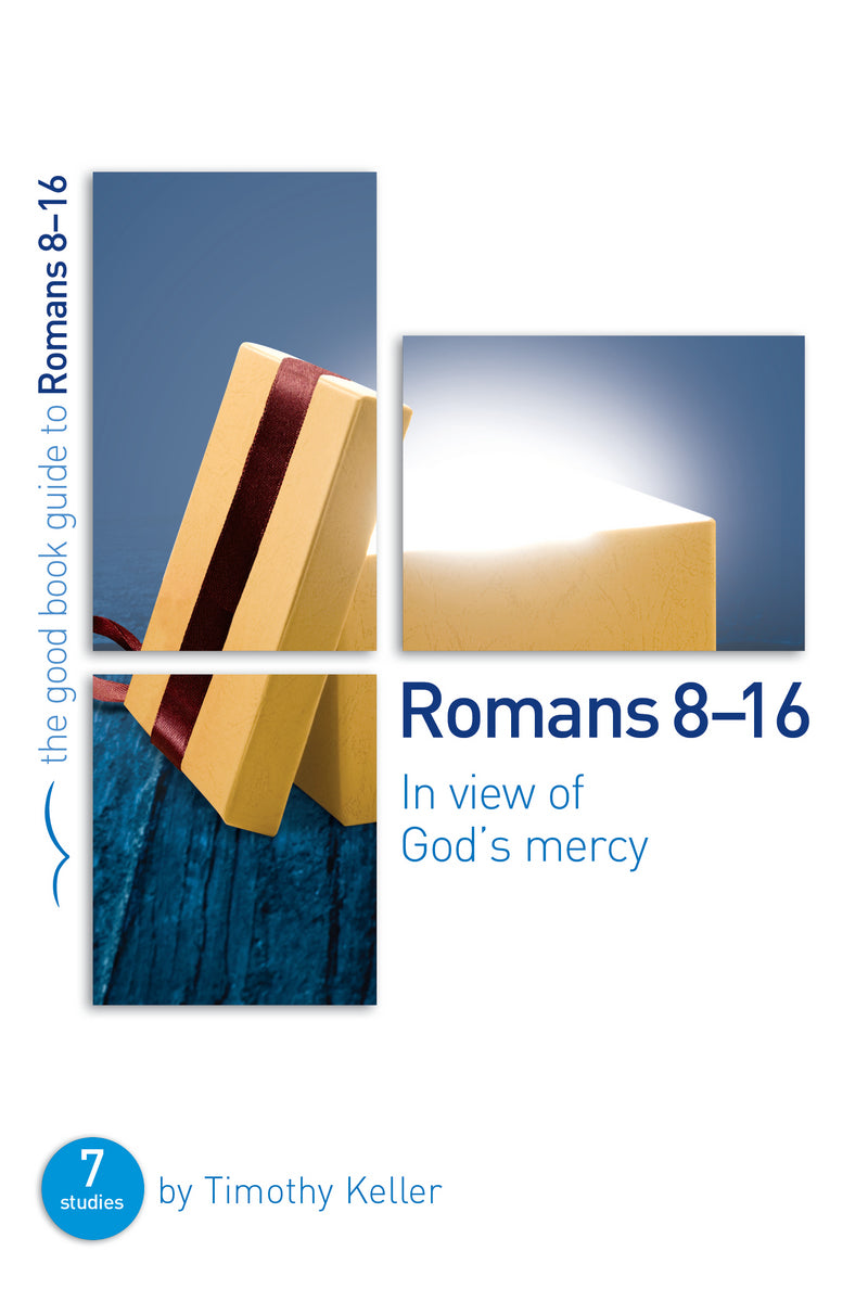 Romans 8-16: In View Of God&