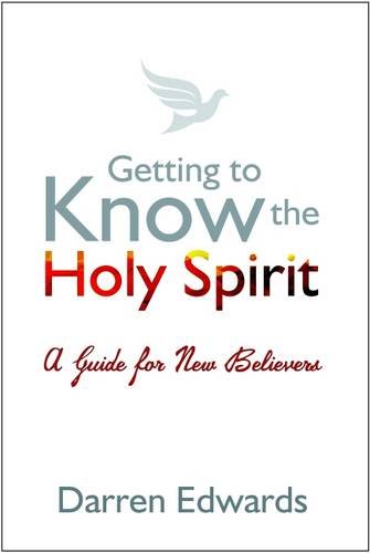 Getting to Know the Holy Spirit - Re-vived