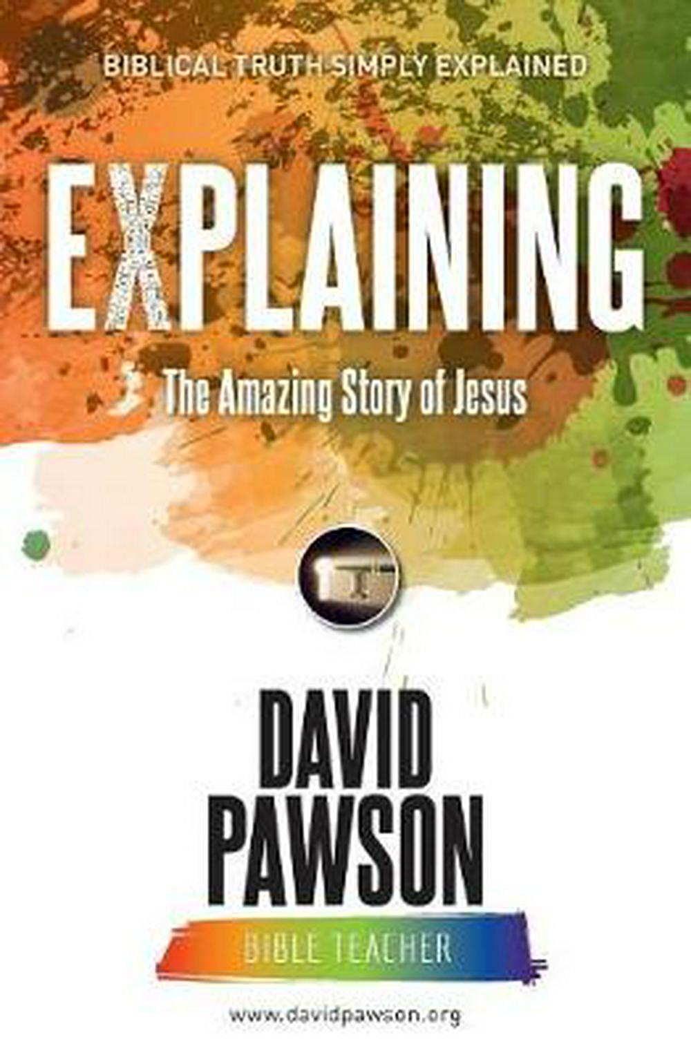 Explaining The Amazing Story of Jesus - Re-vived