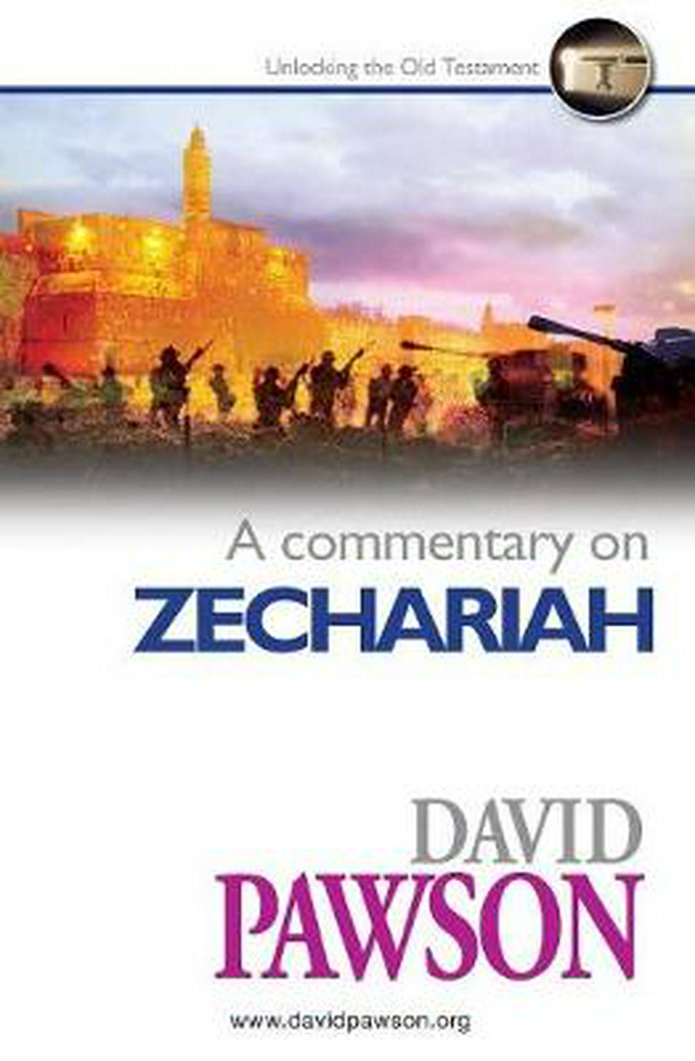 A Commentary on Zechariah - Re-vived