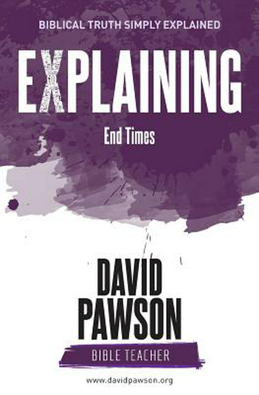 Explaining End Times - Re-vived