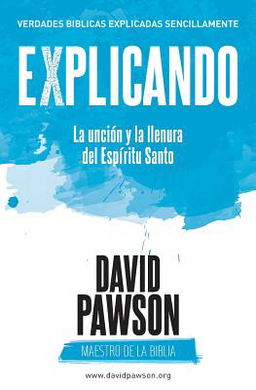 Explicando La unción y la llenura del Espíritu Santo - Re-vived