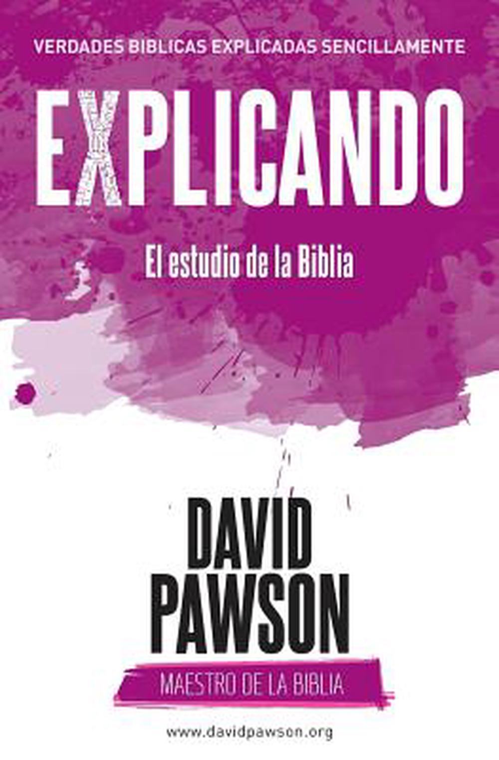 Explicando El estudio de la Biblia - Re-vived