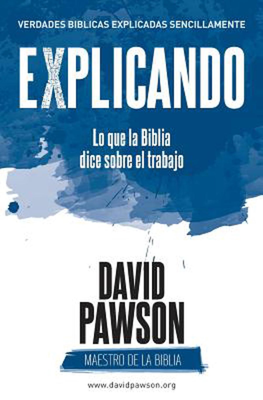 Explicando Lo que la Biblia dice sobre el trabajo - Re-vived