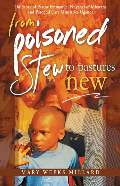 From Poisoned Stew to Pastures New - Re-vived