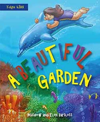 A Beautiful Garden - Re-vived