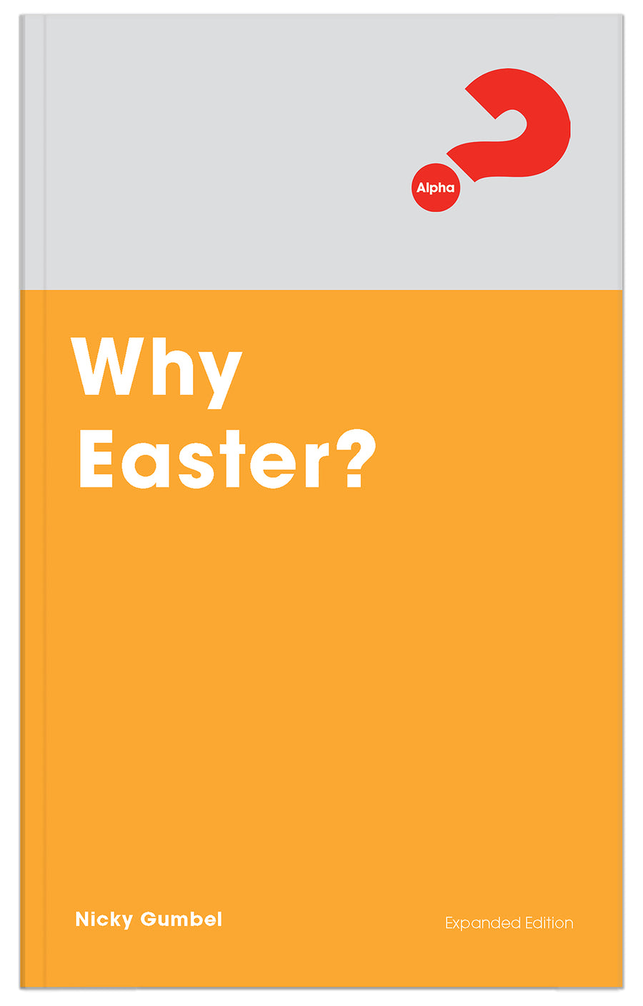 Why Easter? Expanded Edition - Re-vived