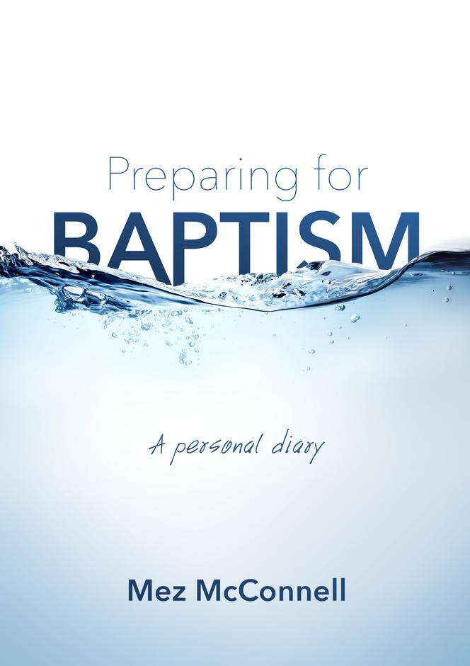 Preparing For Baptism - Re-vived