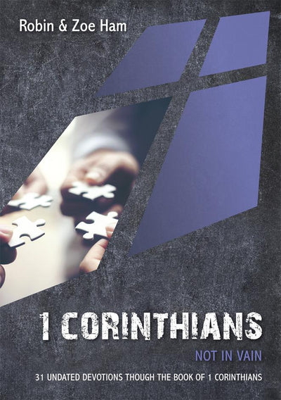 1 Corinthians: Not In Vain - Re-vived