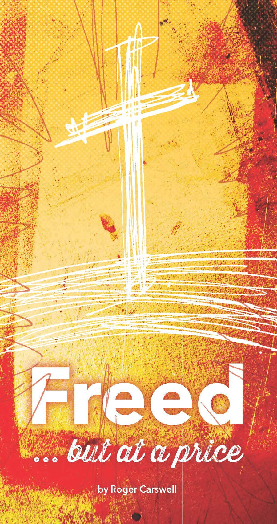 Freed But at a Price Tract - Re-vived