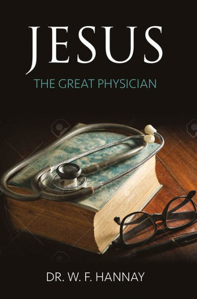 Jesus the Great Physician - Re-vived
