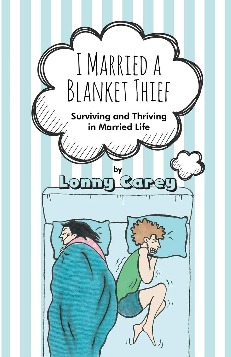 I Married a Blanket Thief - Re-vived