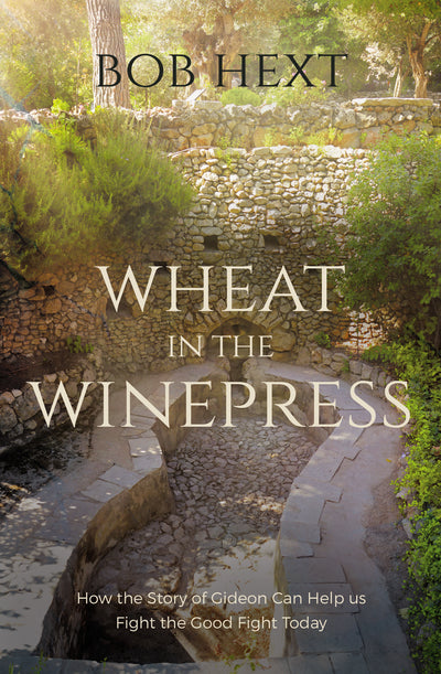 Wheat in the Winepress - Re-vived