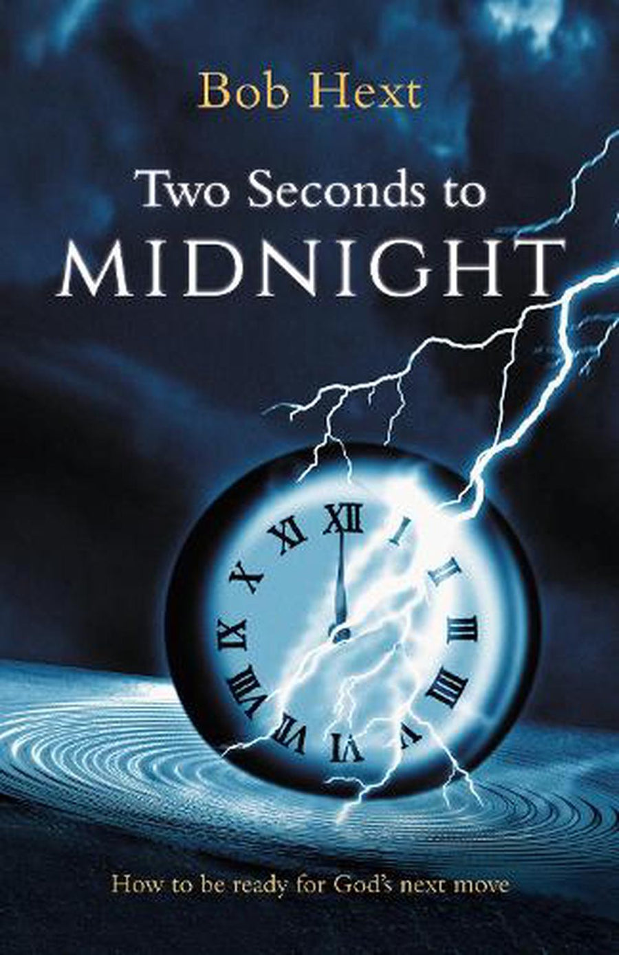 Two Seconds to Midnight - Re-vived