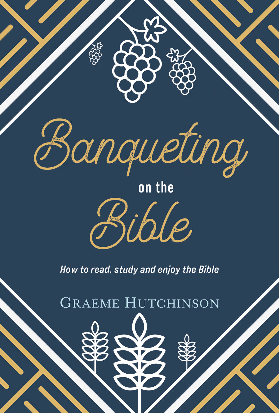Banqueting on the Bible - Re-vived