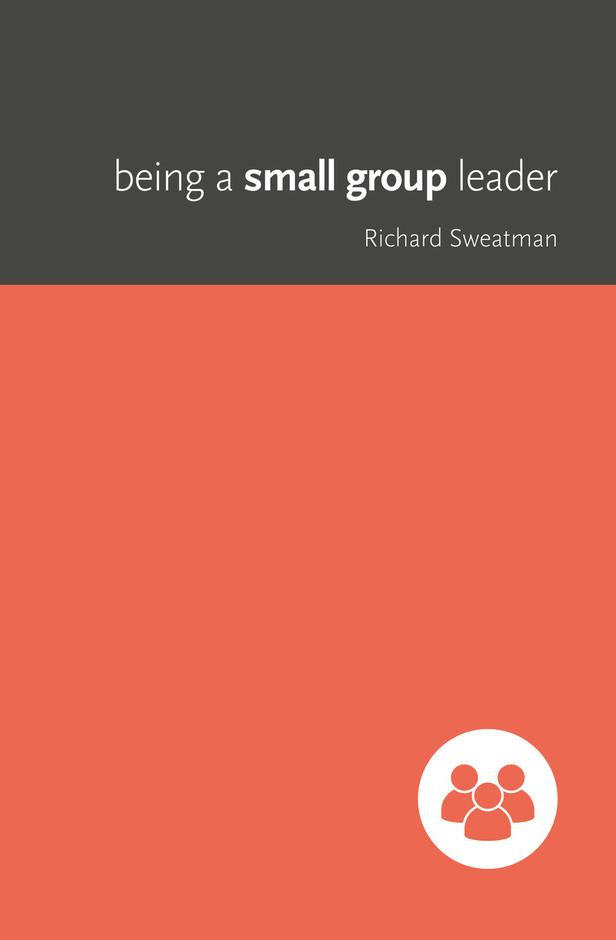 Being A Small Group Leader - Re-vived