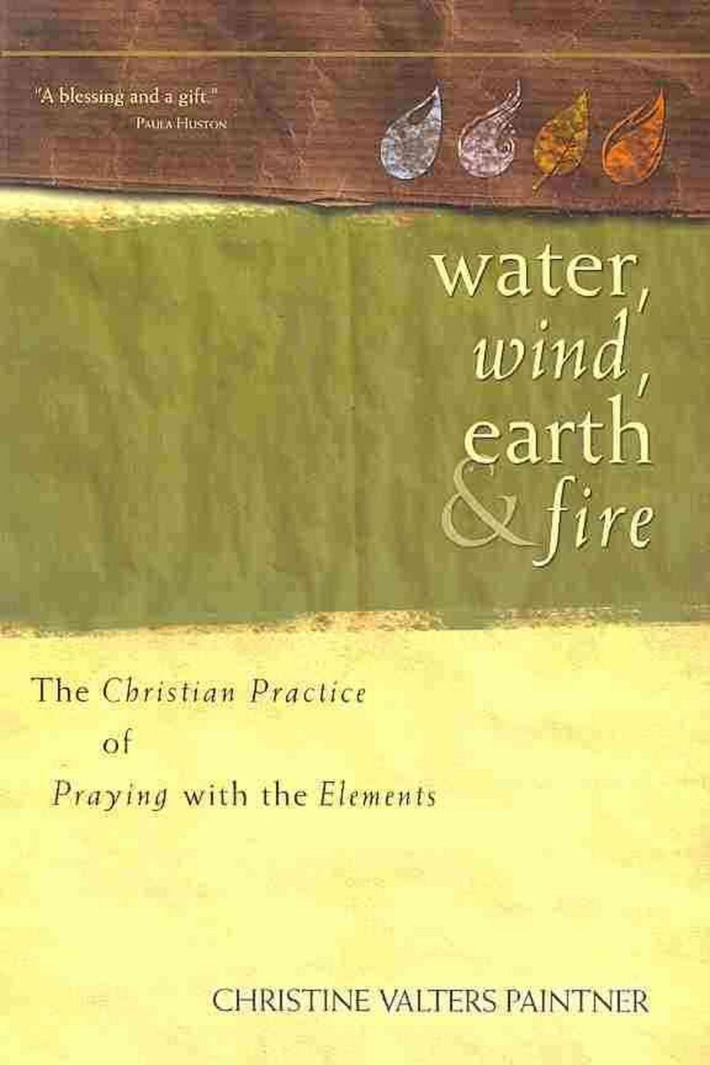 Water, Wind, Earth and Fire - Re-vived