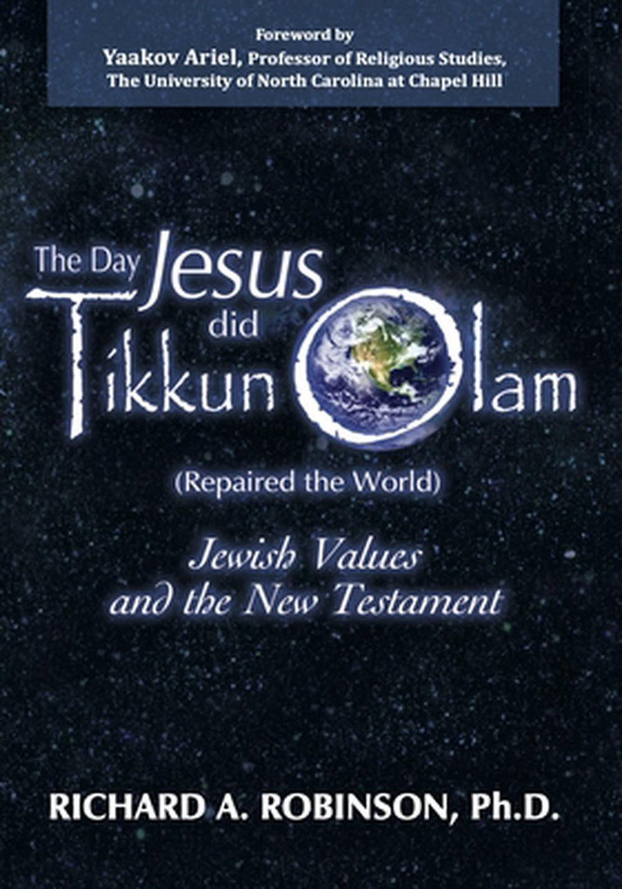 The Day Jesus Did Tikkun Olam - Re-vived