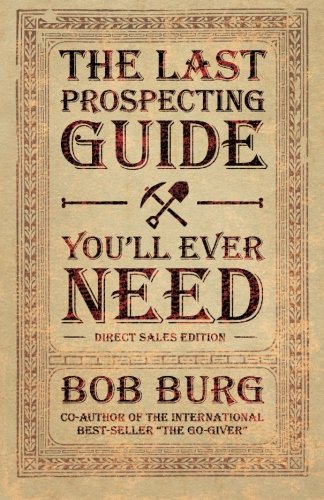 The Last Prospecting Guide You'll Ever Need - Re-vived