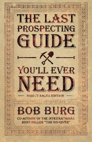 The Last Prospecting Guide You&