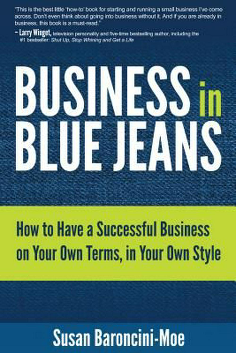 Business In Blue Jeans - Re-vived