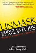 Unmask The Predators Paperback Book - Lisa Cherry - Re-vived.com