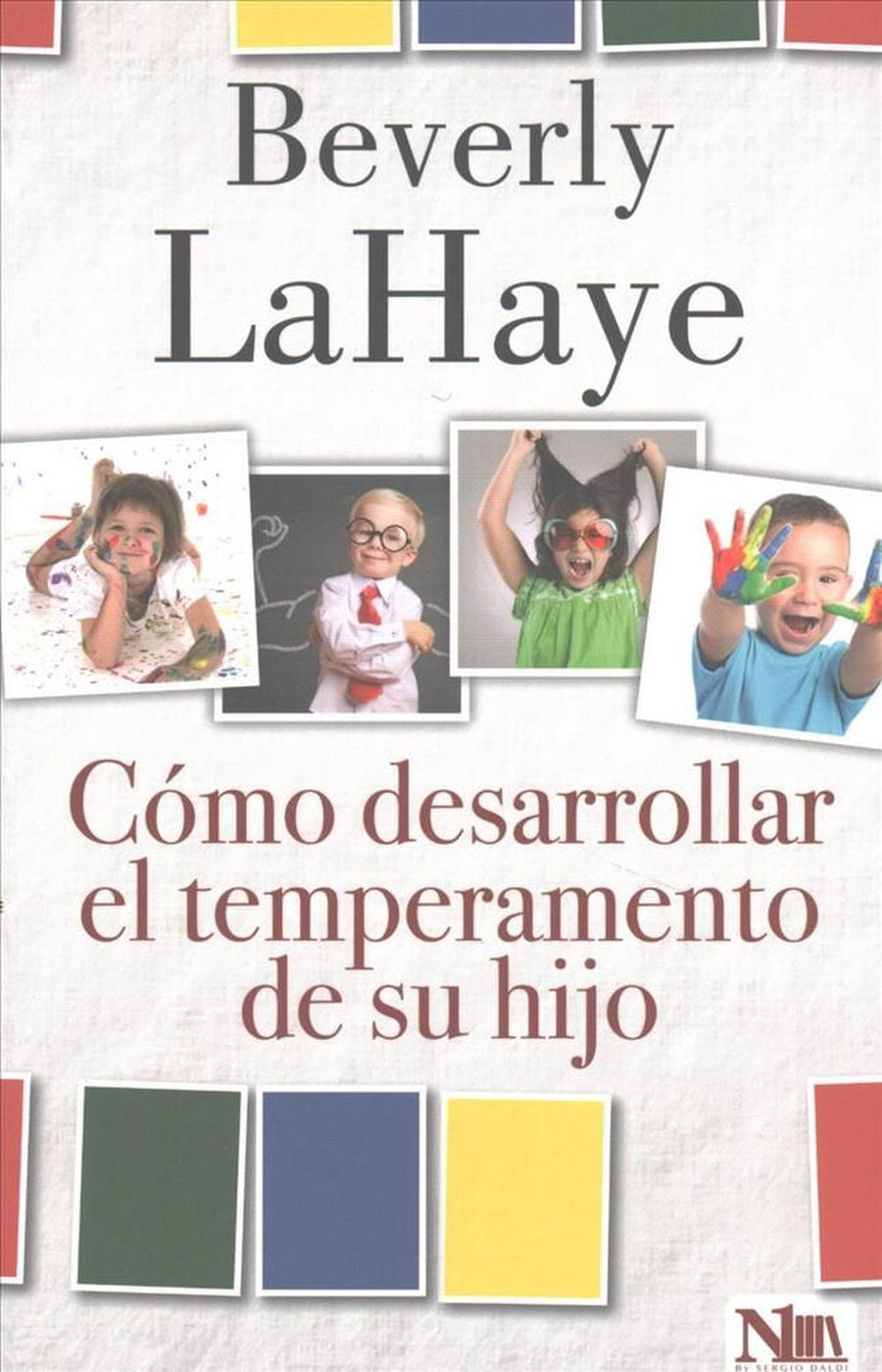 Cómo Desarrollar el Temperamento de Su Hijo - Re-vived