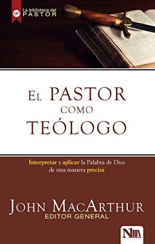 El PastorComo Teólogo - Re-vived